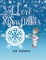 I Love Snowflakes