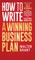 How to Write a Winning Business Plan