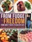 From Fudge to Freedom