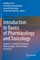 Introduction to Basics of Pharmacology and Toxicology