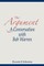 The Argument--A Conversation with Bob Warren