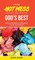 From Hot Mess to God's Best