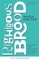Righteous Brood