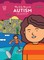 My Life Beyond Autism: A Mayo Clinic Patient Story