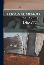 Personal Memoir of Daniel Drayton