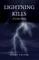 Lightning Kills, A Love Story