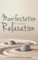 Manifestation Through Relaxation