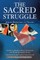 The Sacred Struggle