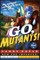 Go, Mutants!