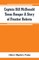 Captain Bill McDonald Texas Ranger A Story of Frontier Reform