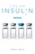 Life on Insulin