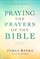 Praying the Prayers of the Bible