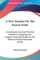 A New Treatise On The French Verbs