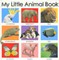 My Little Animal Book