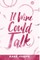 If Wine Could Talk