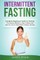 Intermittent Fasting