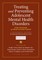 Treating and Preventing Adolescent Mental Health Disorders