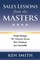 Sales Lessons from the Masters