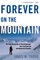 Forever on the Mountain