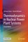 Thermodynamics in Nuclear Power Plant Systems
