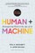 Human + Machine, Updated and Expanded