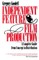Independent Feature Film Production