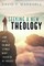 Seeking a New Theology