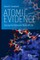 Atomic Evidence