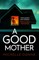 A Good Mother