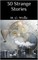 30 Strange Stories