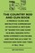 The Country Rod And Gun Book - A Friendly Guide And Instructive Compendium Of Successful Methods Of Taking Fish And Game In Rural Regions With Some Comments On Fishing And Hunting As A Way To Wisdom And Now And Then A Tall Tale