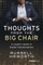 Thoughts from the Big Chair