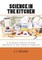 Science in the Kitchen