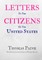 Letters to the Citizens of the United States