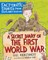 A Secret Diary of the First World War