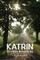 Katrin, Almost American