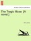 The Tragic Muse. [A Novel.] Vol. III.