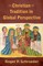 Christian Tradition in Global Perspective