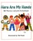 Here Are My Hands