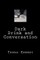 Dark Drink and Conversation