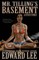 Mr. Tilling's Basement & Other Stories