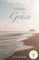Living by Grace