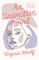 An Unwritten Novel;With the Essay 'How Should One Read a Book?'