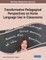 Transformative Pedagogical Perspectives on Home Language Use in Classrooms
