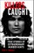 Killers Caught