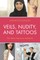 Veils, Nudity, and Tattoos