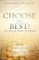 Choose the Best!