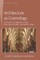 Architecture as Cosmology; Lincoln Cathedral and English Gothic Architecture
