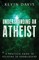 Understanding an Atheist