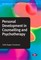 Bager-Charleson, S: Personal Development in Counselling and